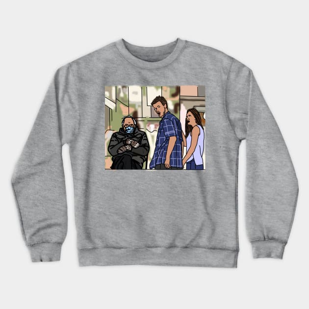 Distracted Boyfriend Bernie Sanders Mittens Memes Crewneck Sweatshirt by ellenhenryart